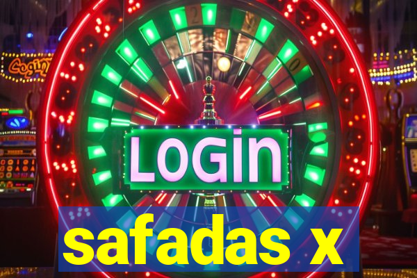 safadas x